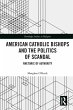 American Catholic Bishops and the... - Bild 1