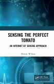 Sensing the Perfect Tomato (eBook, ePUB)