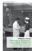 Managing diabetes, managing medicine (eBook, ePUB)