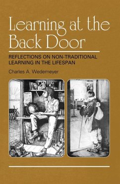 Learning at the Back Door (eBook, ePUB) - Wedemeyer, Charles A.