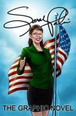 Sarah Palin the Graphic Novel (eBook, PDF) Sarah Palin the Graphic Novel (eBook, PDF)