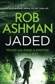 Jaded: a spellbinding serial killer thriller