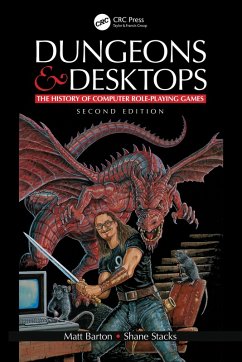 Dungeons and Desktops (eBook, ePUB) - Barton, Matt; Stacks, Shane