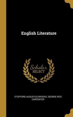 English Literature - Augustus Brooke, George Rice Carpenter