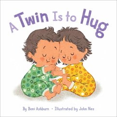A Twin Is to Hug (eBook, ePUB) - Ashburn, Boni