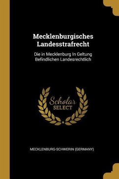 Mecklenburgisches Landesstrafrecht