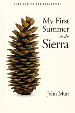 My First Summer in the Sierra - Muir, John