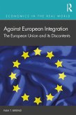 Against European Integration (eBook, ePUB)
