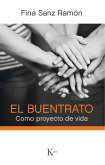 El buentrato (eBook, ePUB)