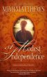 A Modest Independence - Bild 1