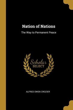 Nation of Nations: The Way to Permanent Peace