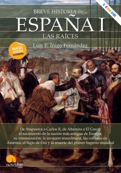 Breve historia de España I: las raíces (eBook, ePUB) - Íñigo Fernández, Luis E.