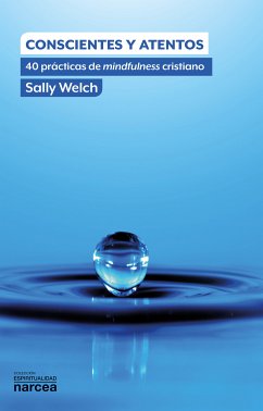 Conscientes y atentos (eBook, ePUB) - Welch, Sally