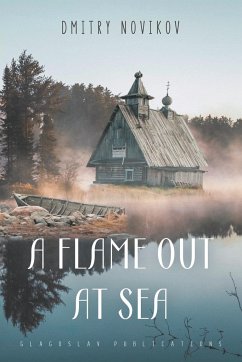 A Flame Out at Sea - Novikov, Dmitry