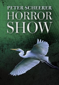 Horrorshow (eBook, ePUB) - Scheerer, Peter