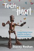 Tech with Heart: Leveraging Technology to Empower Student Voice, Ease Anxiety, and Create Compassionate Classrooms
