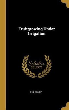 Fruitgrowing Under Irrigation