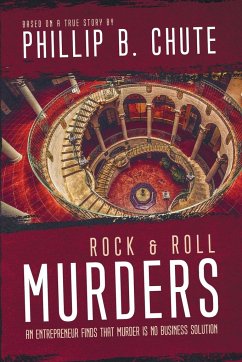 Rock and Roll Murders - Chute, Phillip B.