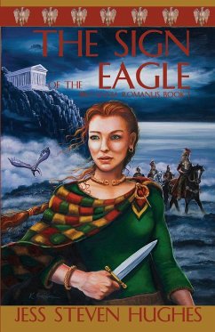 The Sign of the Eagle - Hughes, Jess Steven