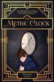 The Metric Clock