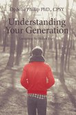 Understanding Your Generation