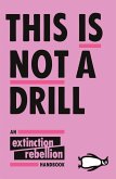 This Is Not A Drill (eBook, ePUB)