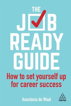 The Job-Ready Guide (eBook, ePUB) - Waal, Anastasia de