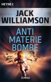 Antimaterie-Bombe (eBook, ePUB)