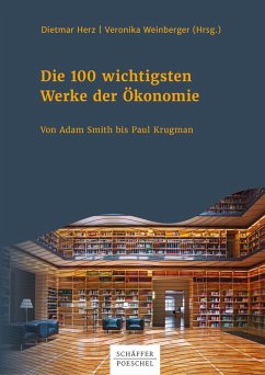 Die 100 wichtigsten Werke der Ökonomie (eBook, PDF)