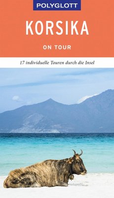 POLYGLOTT on tour Reiseführer Korsika (eBook, ePUB) - Stüben, Björn