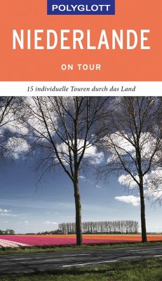 POLYGLOTT on tour Reiseführer Niederlande (eBook, ePUB) - Rössig, Wolfgang