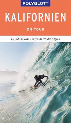 POLYGLOTT on tour Reiseführer Kalifornien (eBook, ePUB) - Teuschl, Karl