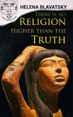 There is no Religion Higher than the Truth (eBook, ePUB)