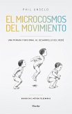 El microcosmos del movimiento (eBook, ePUB)