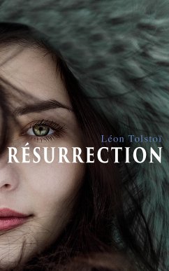 Résurrection (eBook, ePUB) - Tolstoï, Léon