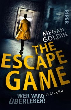 The Escape Game - Wer wird überleben? (eBook, ePUB) - Goldin, Megan