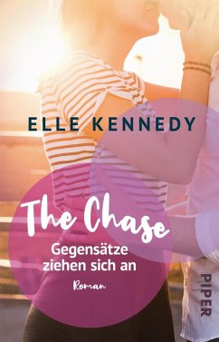 The Chase - Gegensätze ziehen sich an / Briar University Bd.1 (eBook, ePUB) - Kennedy, Elle