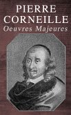 Pierre Corneille: Oeuvres Majeures (eBook, ePUB)