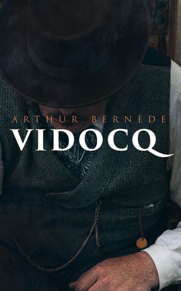Vidocq (eBook, ePUB)