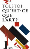 Tolstoï: Qu'est-ce que l'art? (eBook, ePUB)