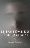 Le Fantôme du Père-Lachaise (eBook, ePUB)