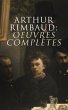 Arthur Rimbaud: Oeuvres complètes... - Bild 1