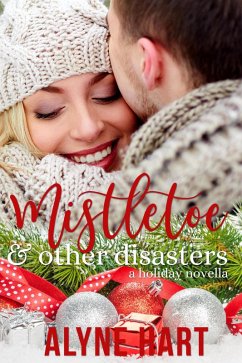 Mistletoe and Other Disasters (eBook, ePUB) Cover Mistletoe and Other Disasters (eBook, ePUB)