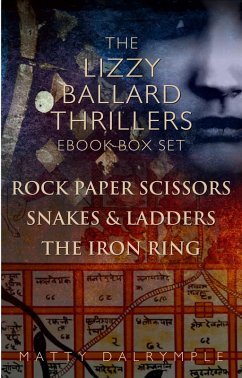 The Lizzy Ballard Thrillers Ebook Box Set - Books 1-3 (eBook, ePUB) - Dalrymple, Matty