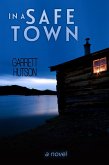 In A Safe Town (eBook, ePUB)