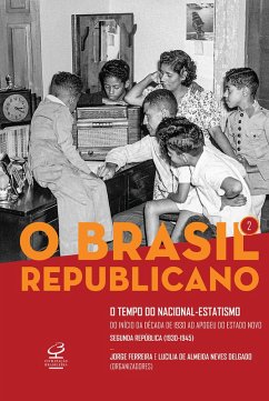 Cover O Brasil Republicano: O tempo do nacional-estatismo - vol. 2 (eBook, ePUB)