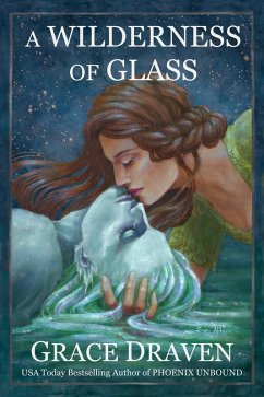 A Wilderness of Glass (World of the Wraith Kings) (eBook, ePUB) - Draven, Grace