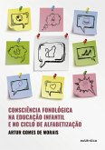 Consciência fonológica na educação infantil e no ciclo de alfabetização (eBook, ePUB)