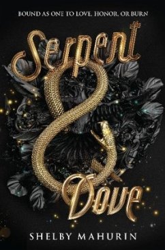 Serpent & Dove - Mahurin, Shelby