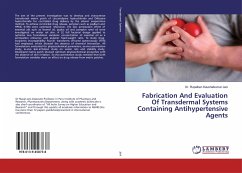 Fabrication And Evaluation Of Transdermal Systems Containing Antihypertensive Agents